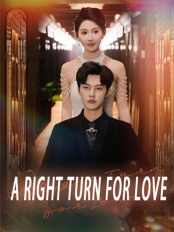 A Right Turn for Love