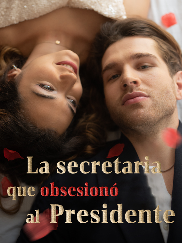 La secretaria que obsesionó al Presidente