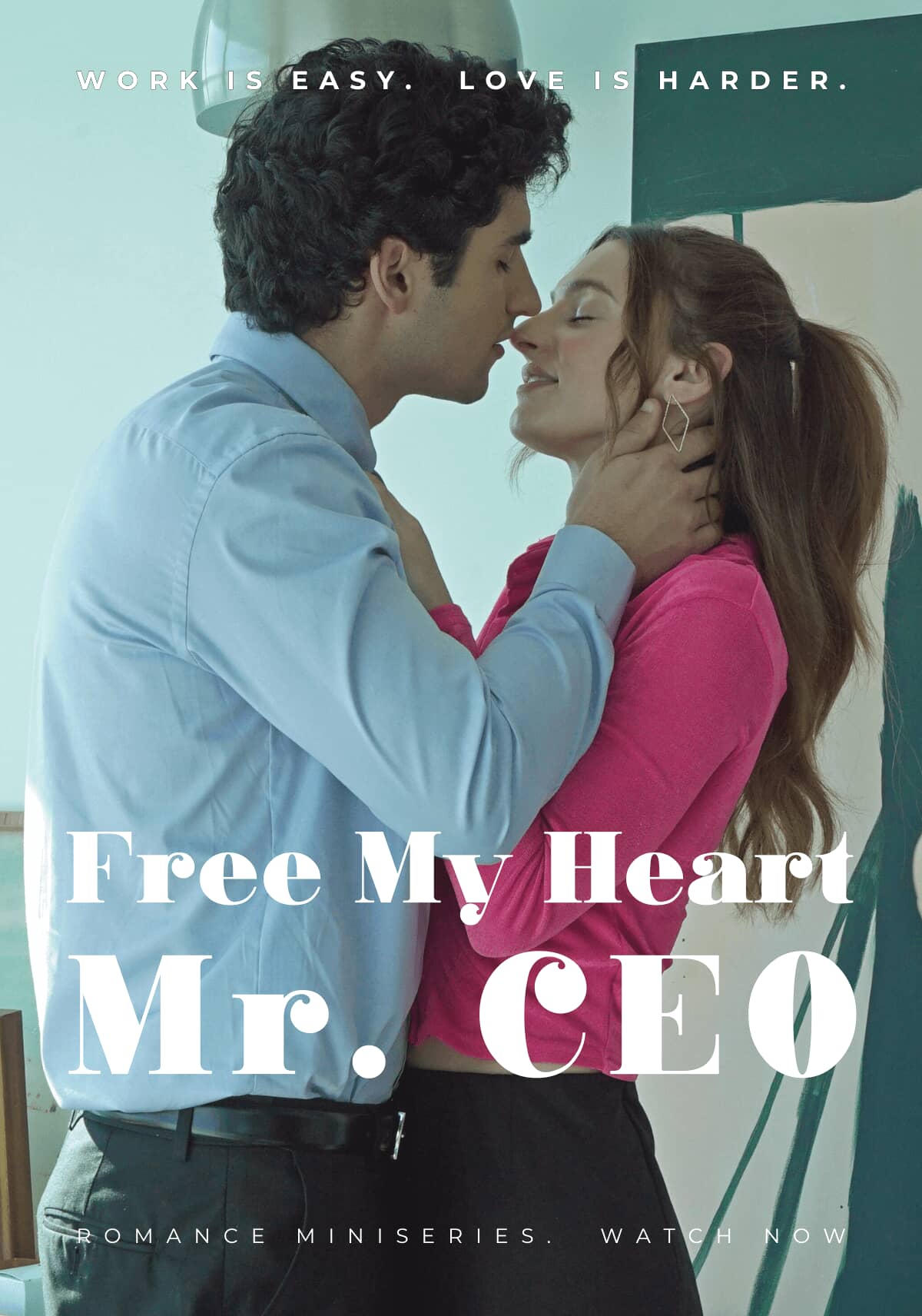 Free My Heart, Mr. CEO