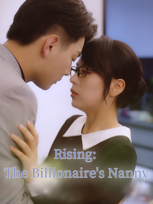 Rising: The Billionaire's Nanny