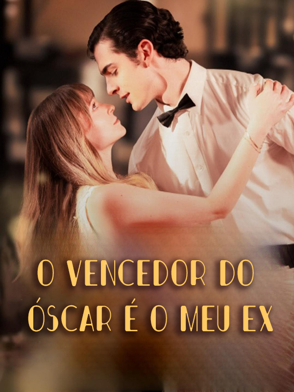 O Vencedor do Óscar é o Meu Ex