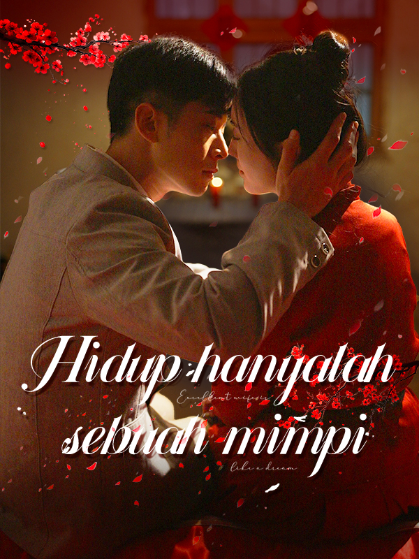 Hidup hanyalah sebuah mimpi