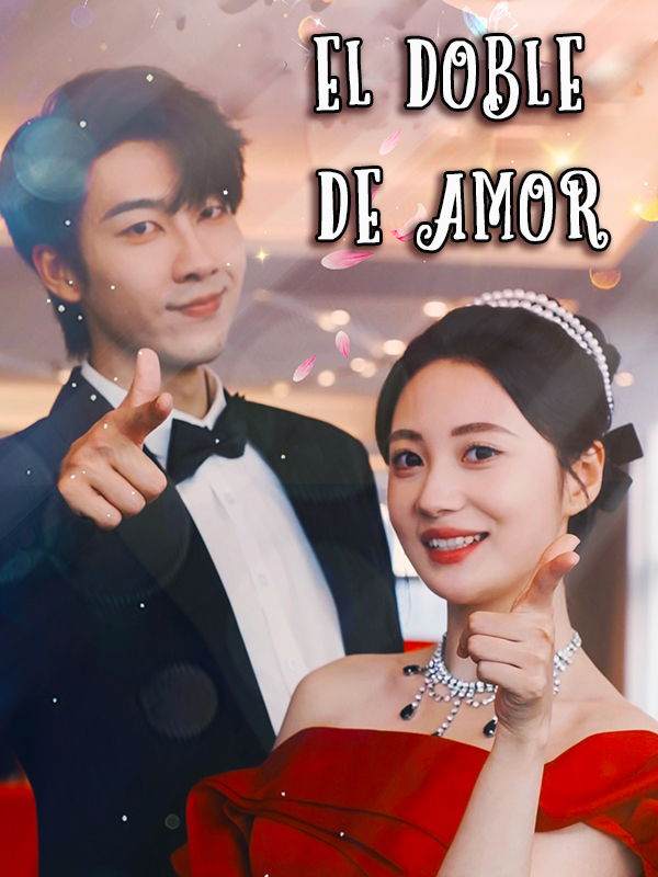 El doble de amor