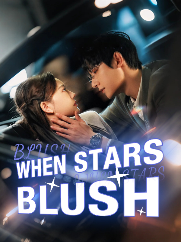 When Stars Blush