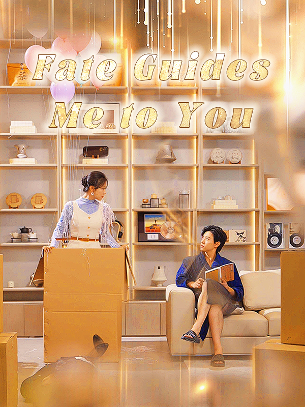Fate Guides Me to You