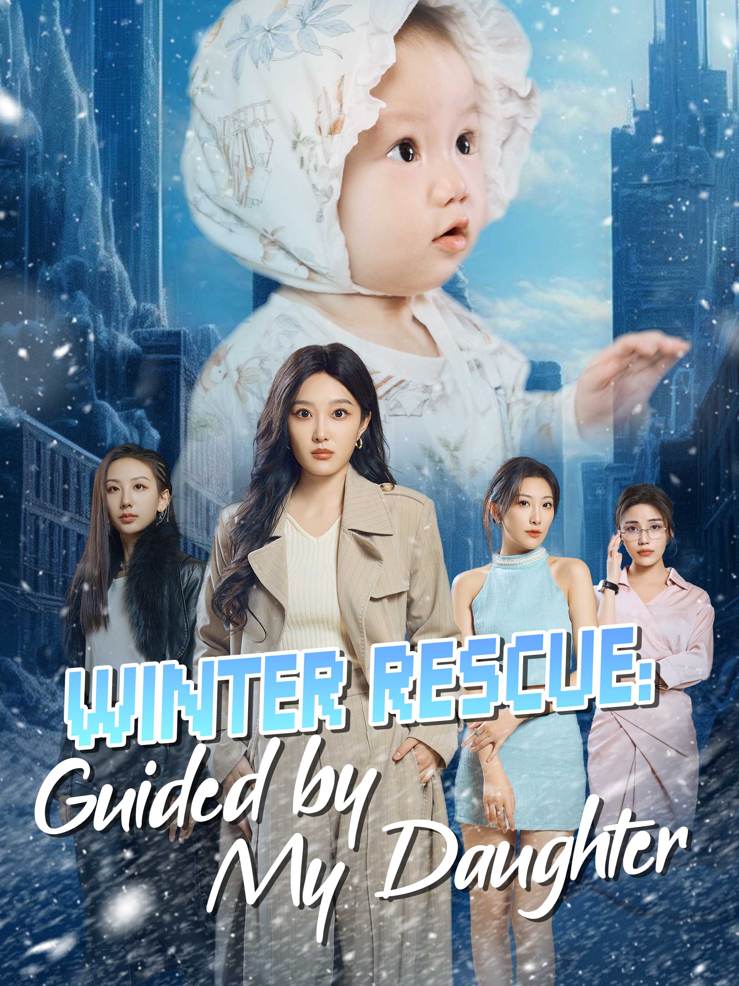 Winter Rescue: Guided by My Daughter