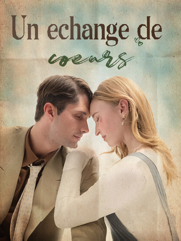 Un échange de cœurs