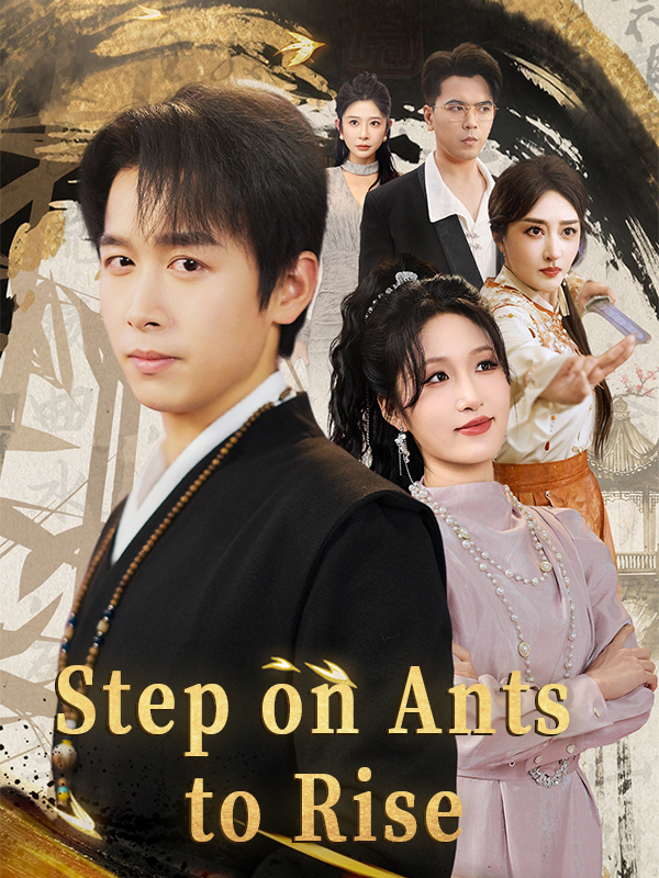 Step on Ants to Rise