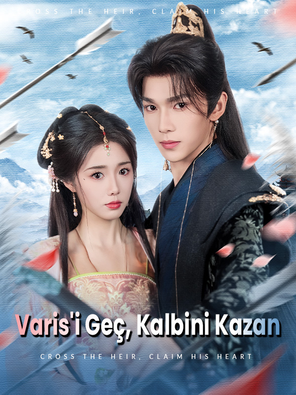 Varis'i Geç, Kalbini Kazan