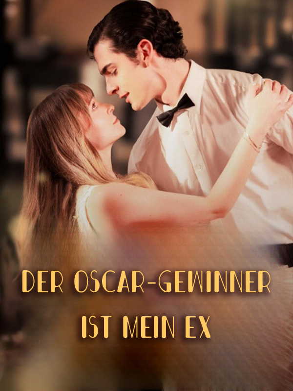 Der Oscar-Gewinner ist mein Ex