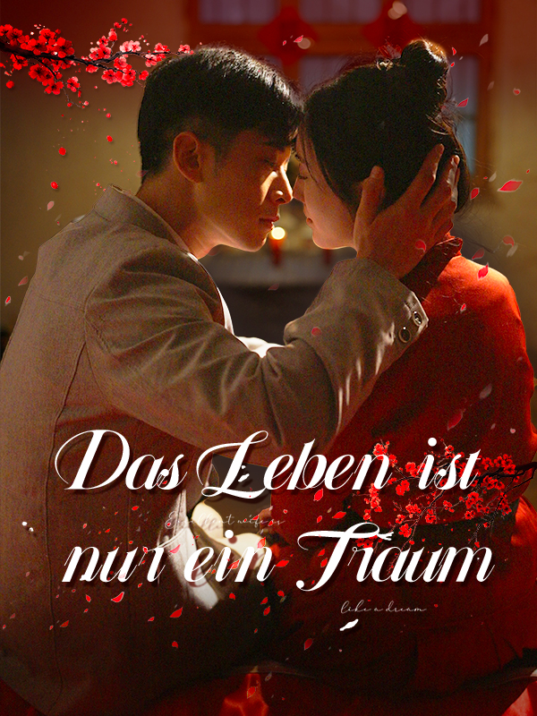 Das Leben ist nur ein Traum