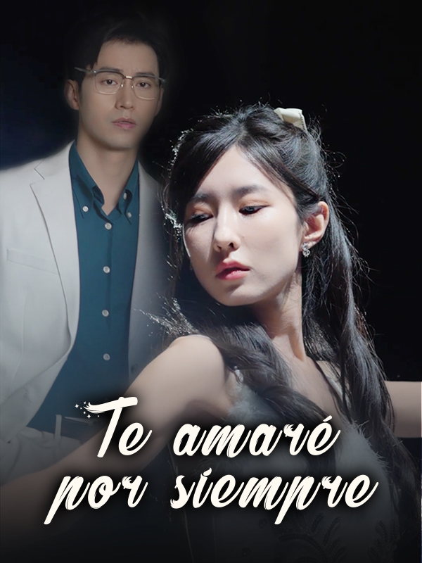 Te amaré por siempre