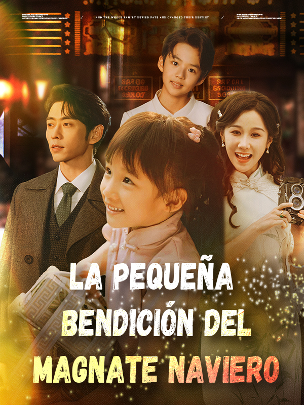 La pequeña bendición del Magnate Naviero