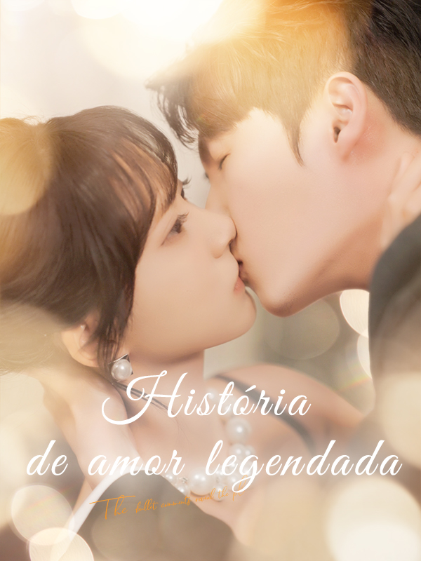 História de amor legendada