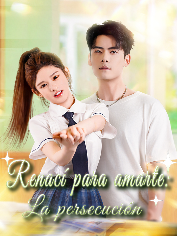 Portada de Renací para amarte: La persecución
