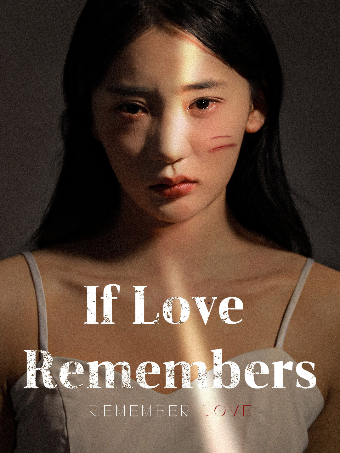 If Love Remembers