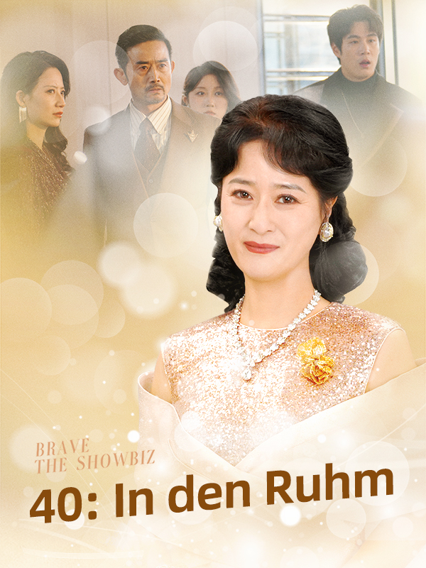 40: In den Ruhm