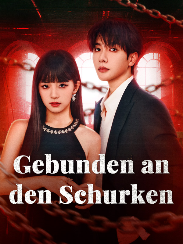 Gebunden an den Schurken