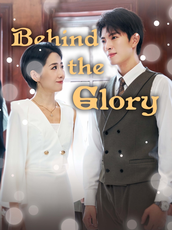Behind the Glory