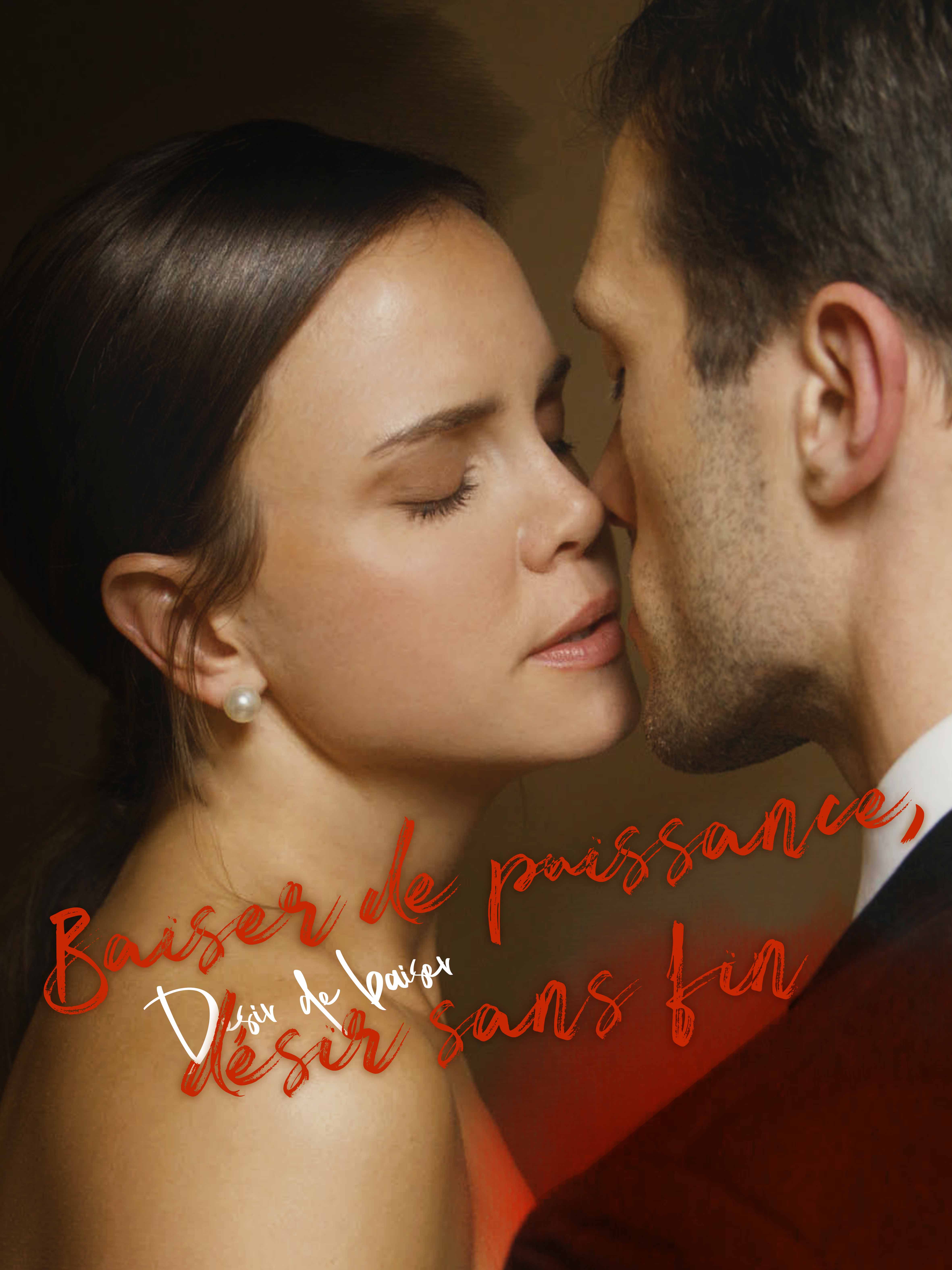 Couverture de Baiser de puissance, désir sans fin
