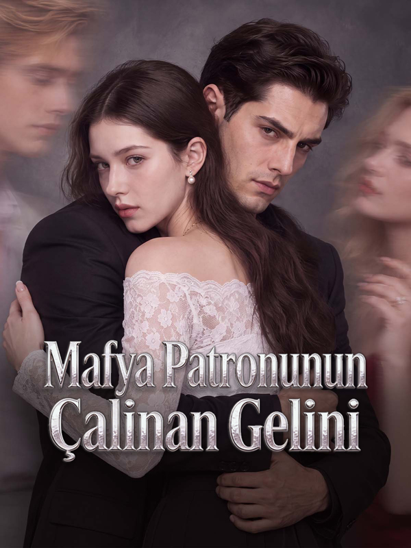 Mafya Patronunun Çalınan Gelini