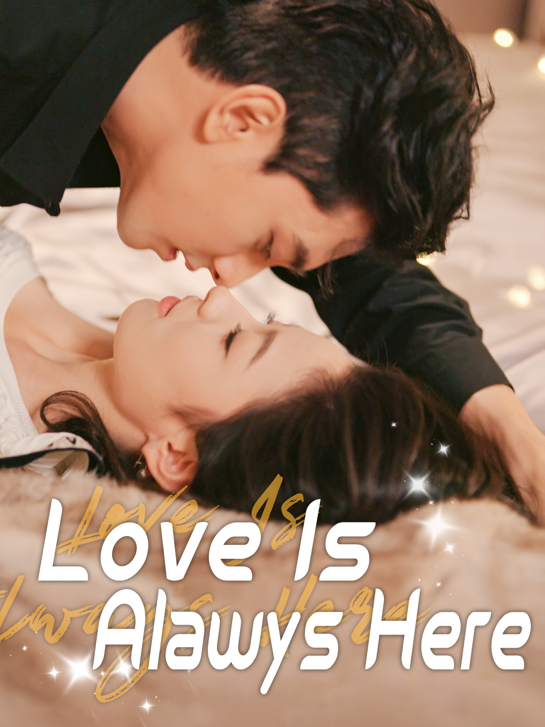 Love Is Always Here
