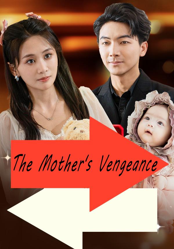 The Mother's Vengeance