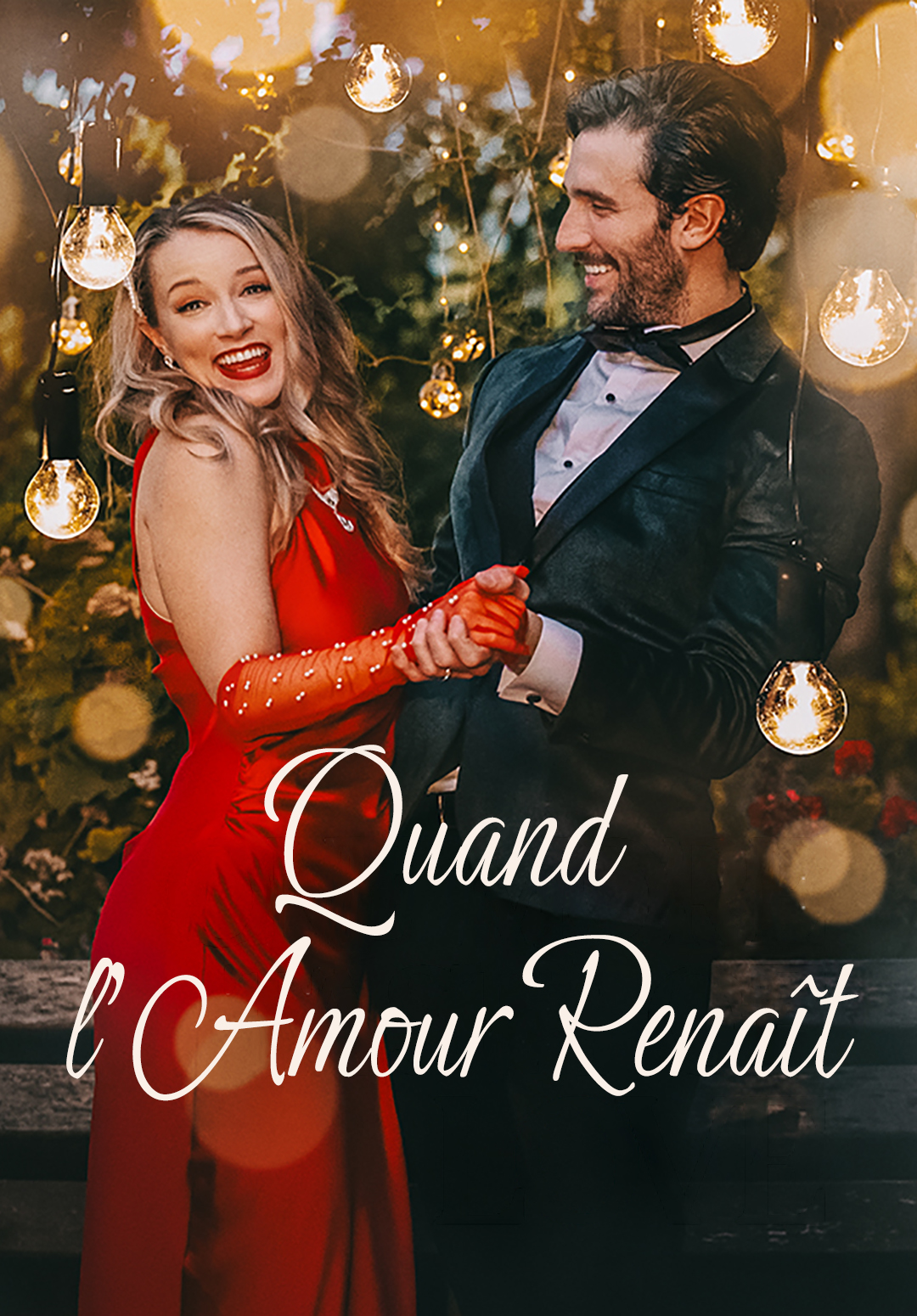 Quand l'Amour Renaît