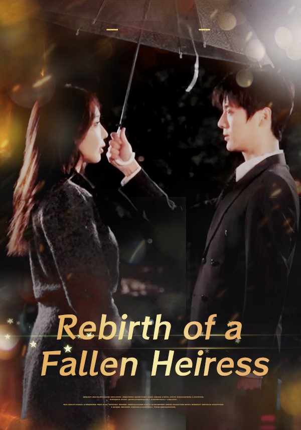 Rebirth of a Fallen Heiress