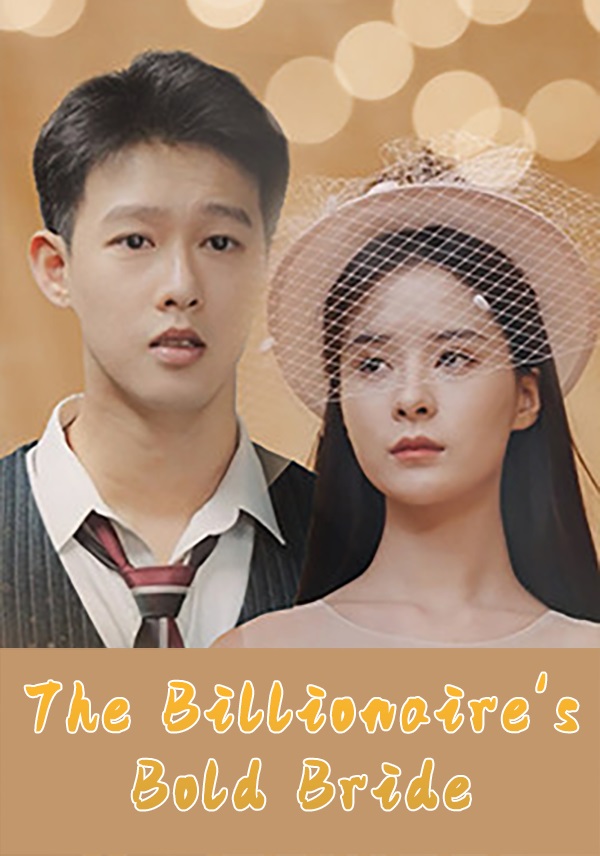 The Billionaire's Bold Bride
