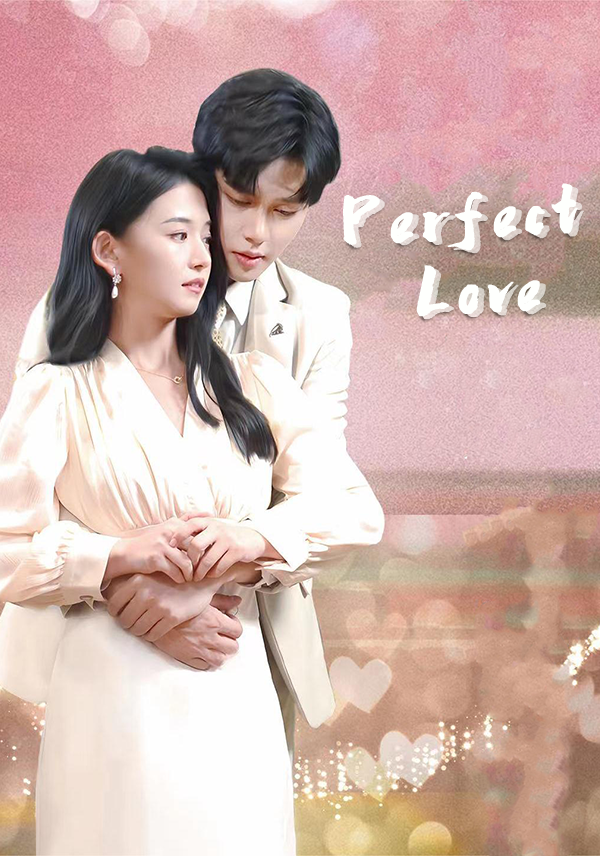 Perfect Love