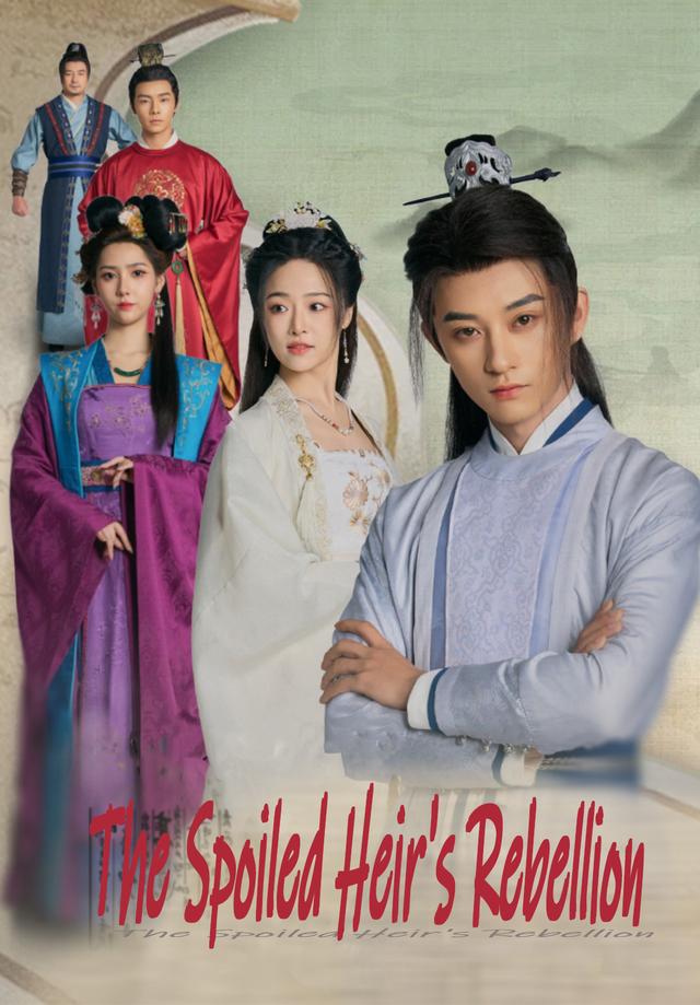 The Spoiled Heir's Rebellion