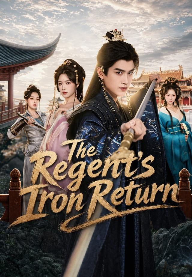 The Regent's Iron Return poster