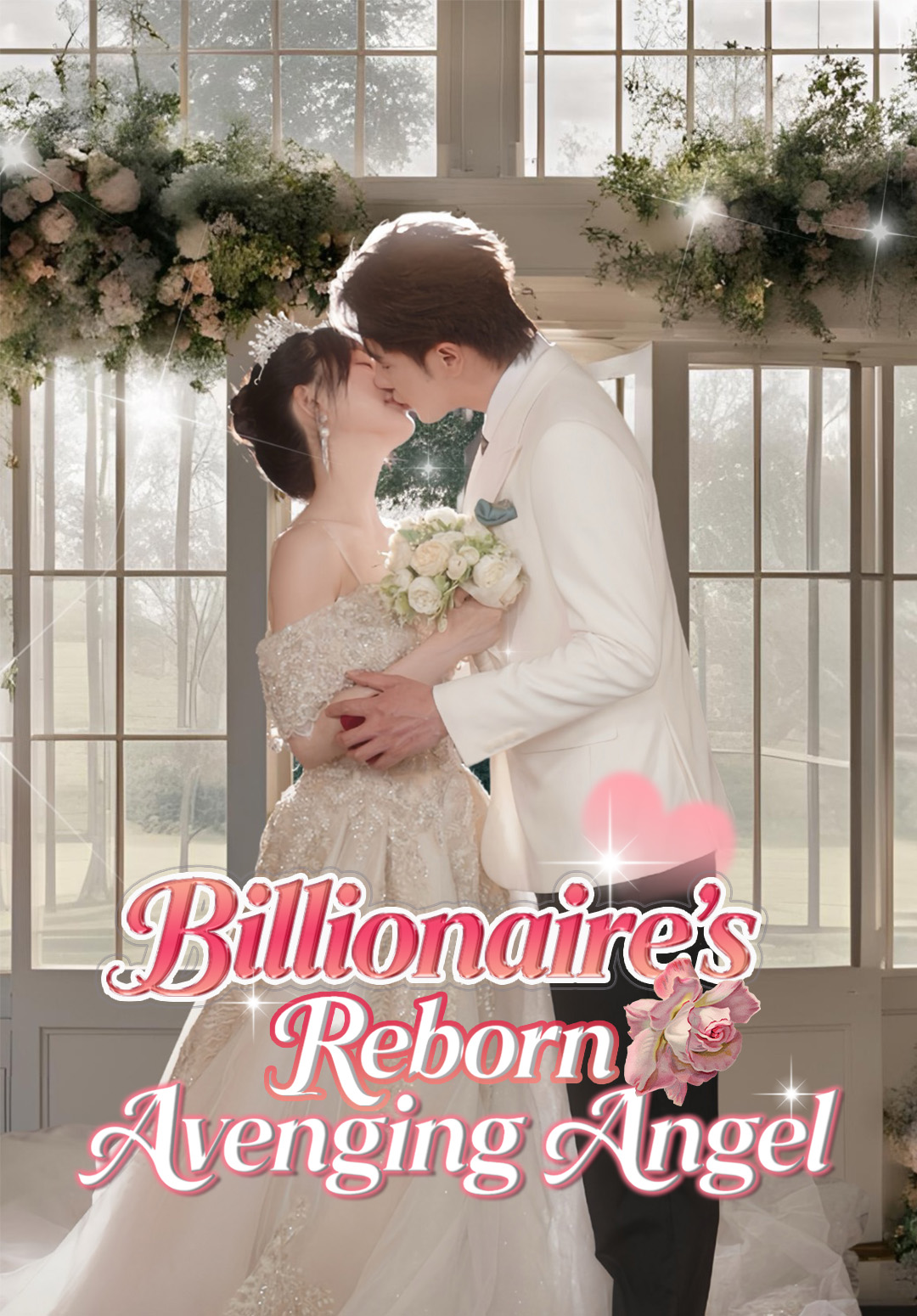 Billionaire's Reborn Avenging Angel