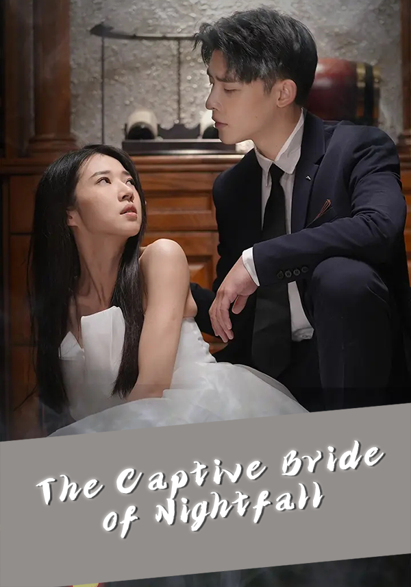 The Captive Bride of Nightfall