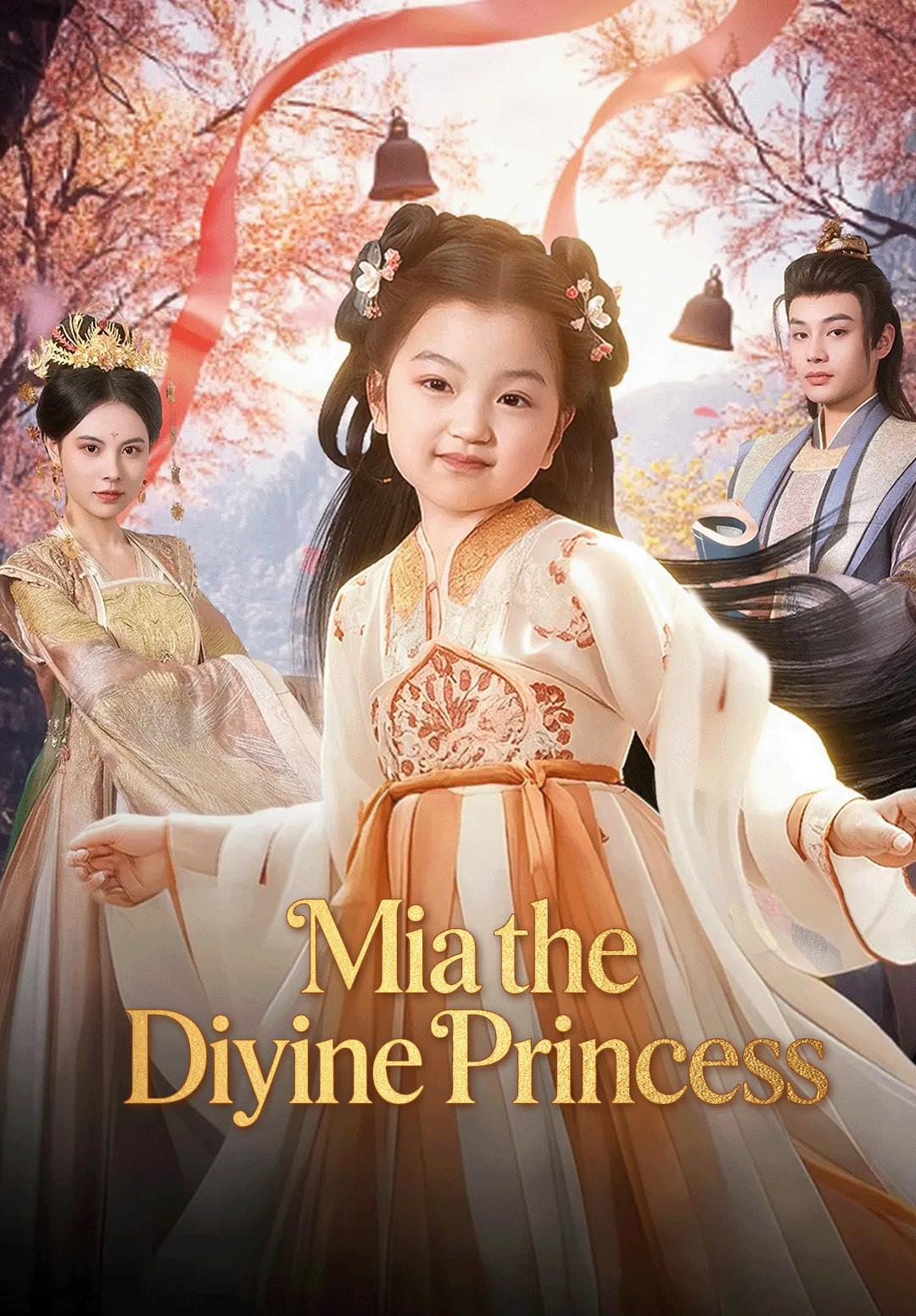 Mia the Divine Princess