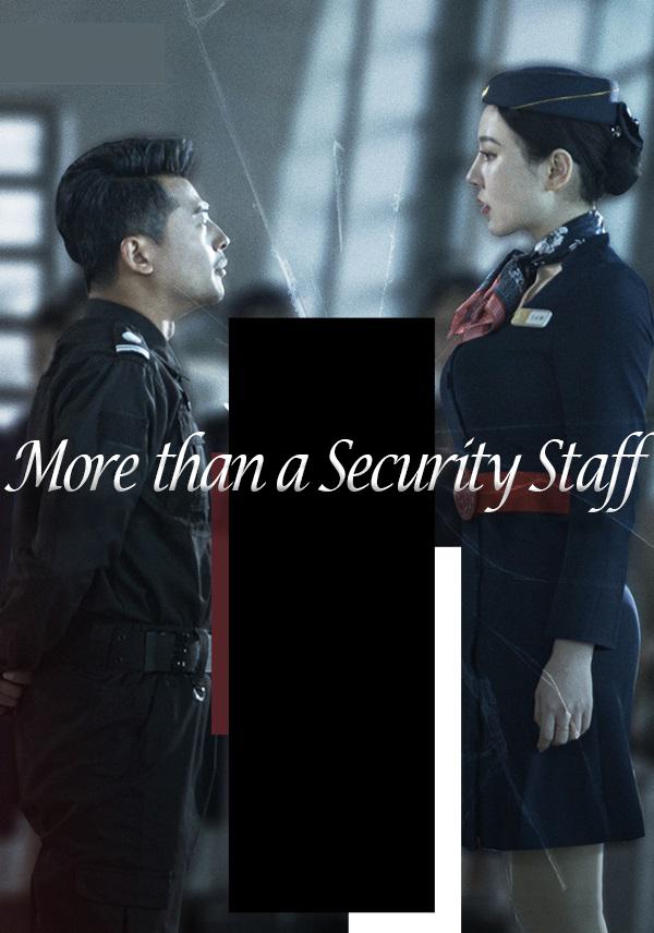 More than a Security Staff