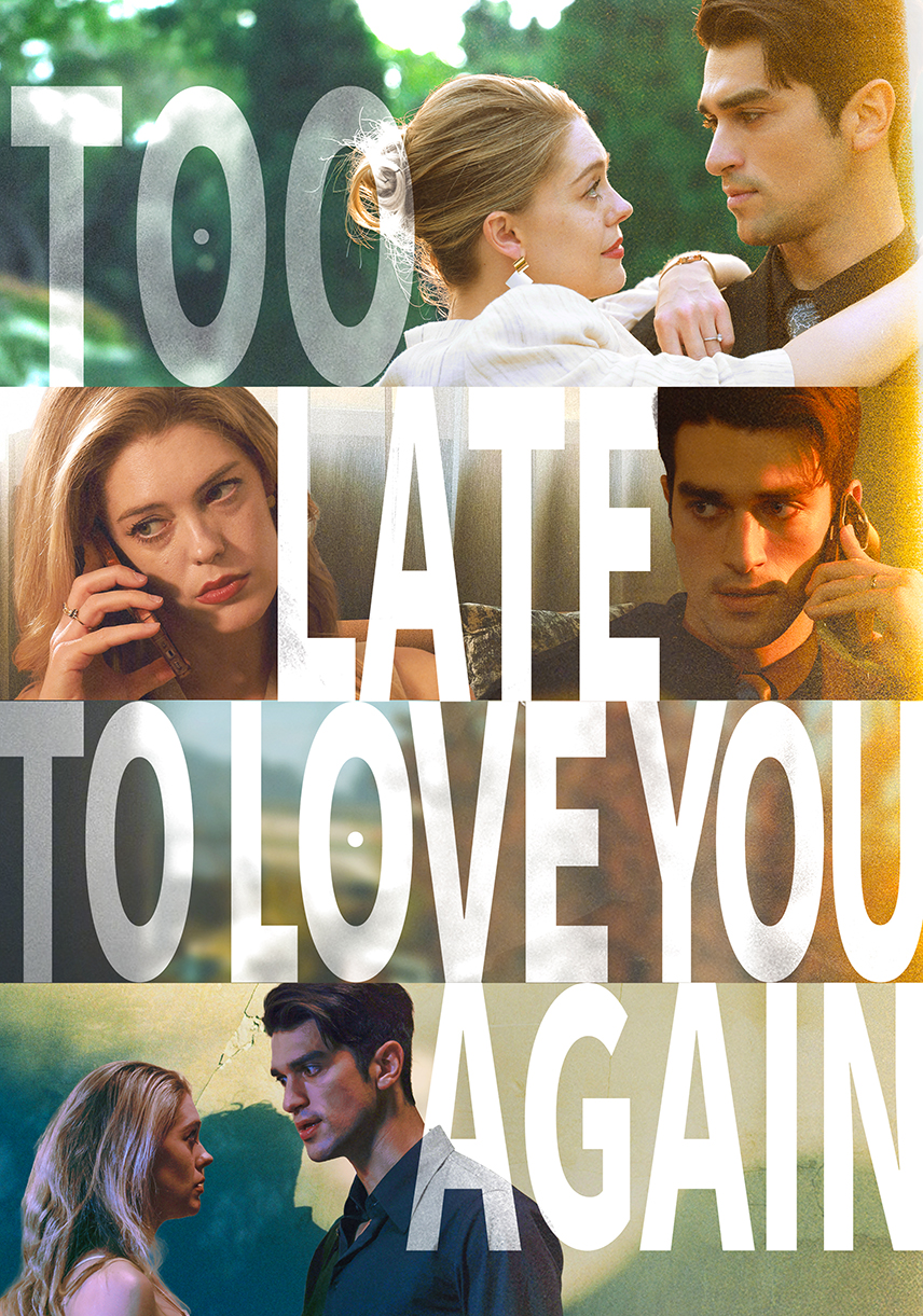 Too Late to Love You Again