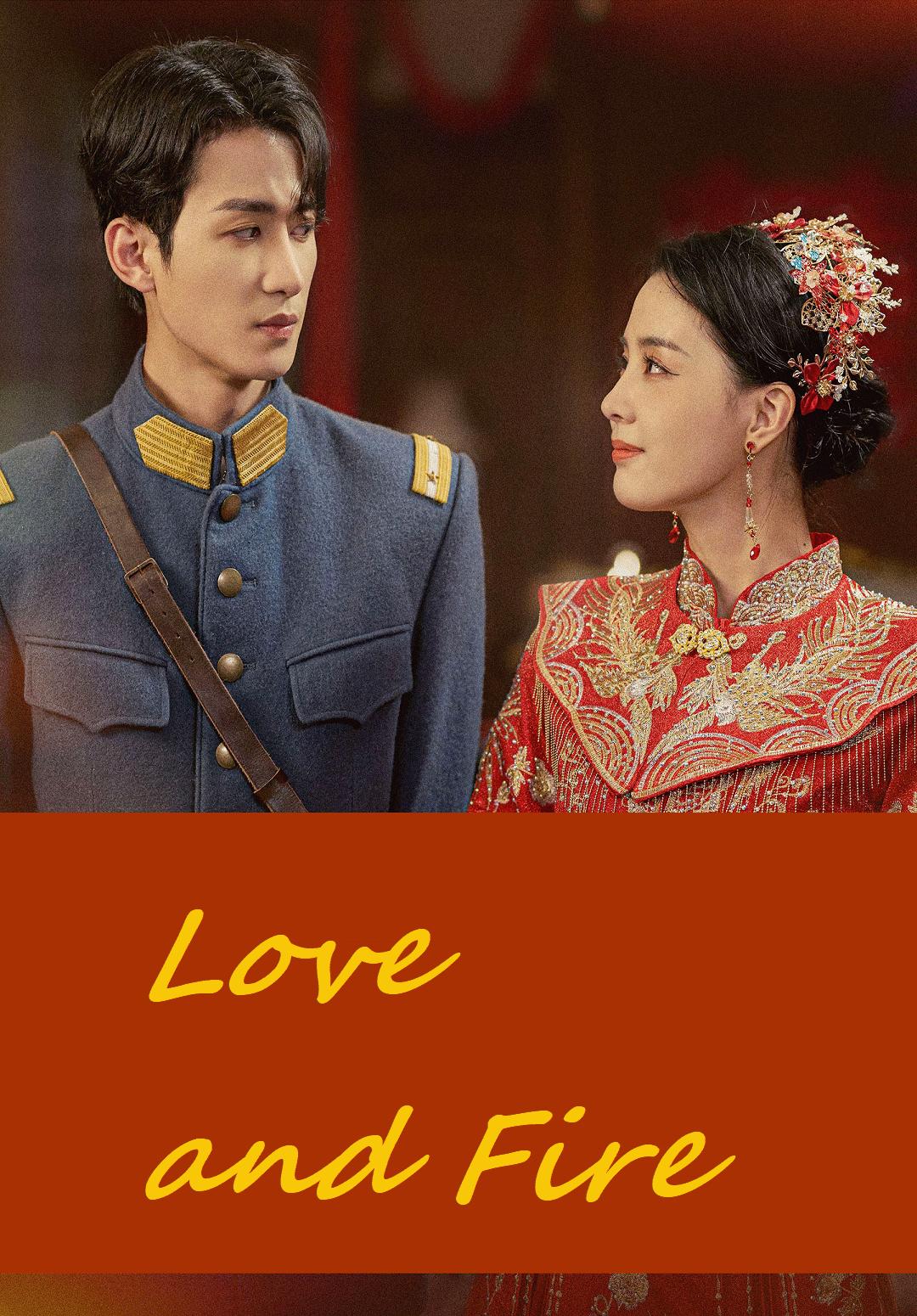 Love and Fire