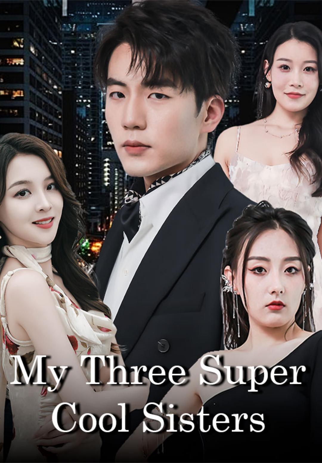 My Three Super Cool Sisters