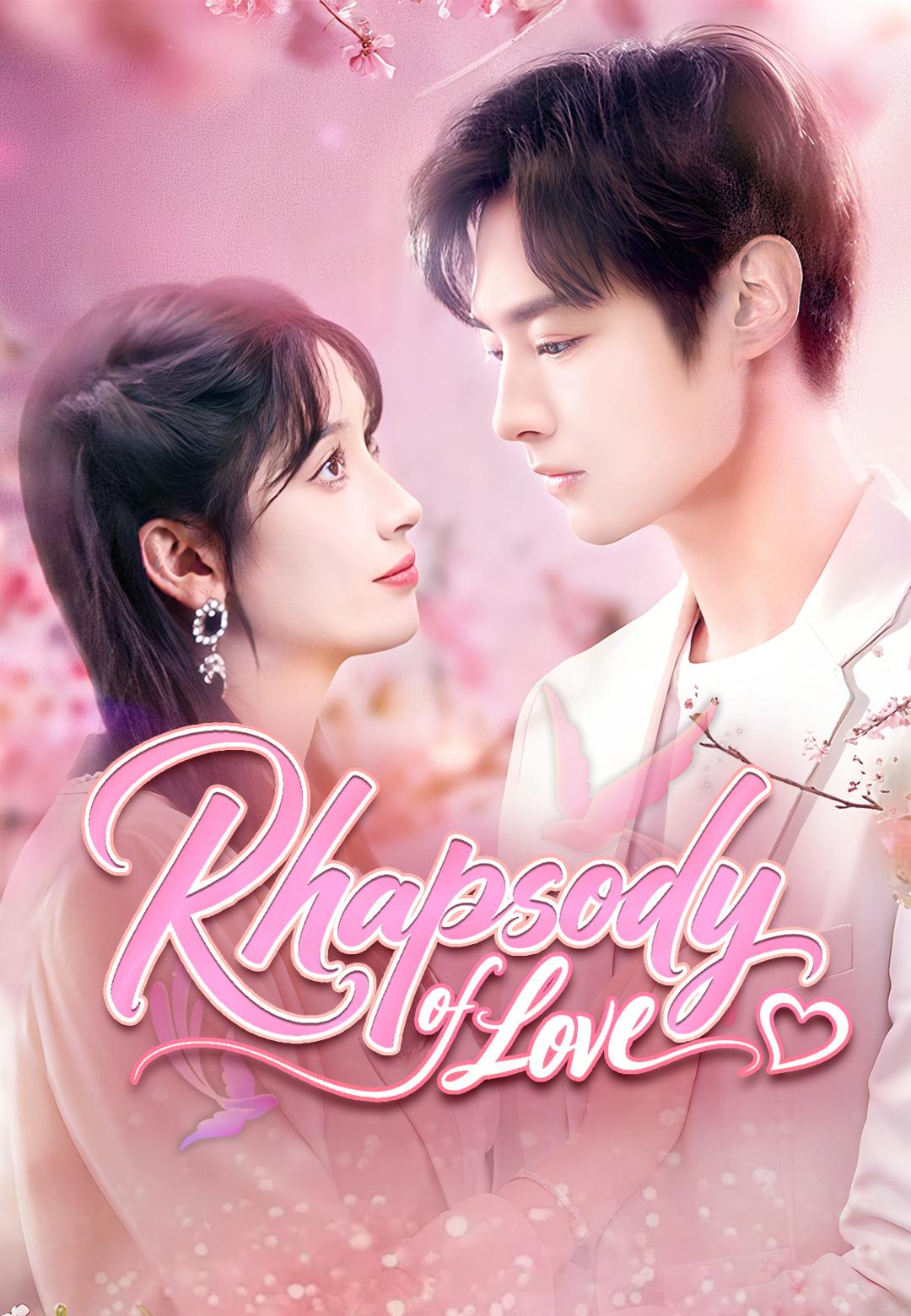 Rhapsody of Love