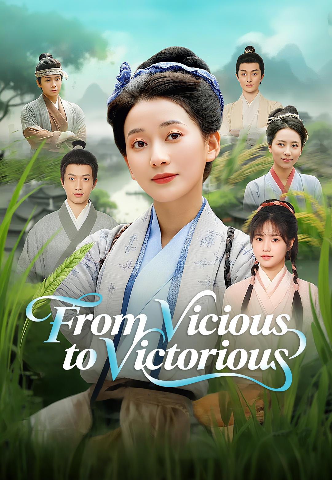 From Vicious to Victorious
