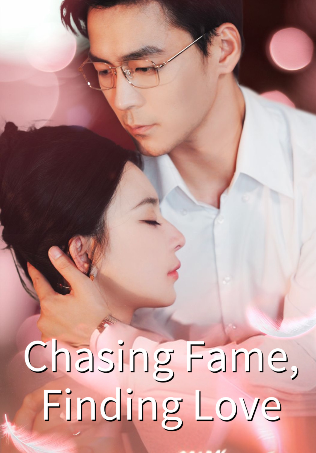 Chasing Fame, Finding Love