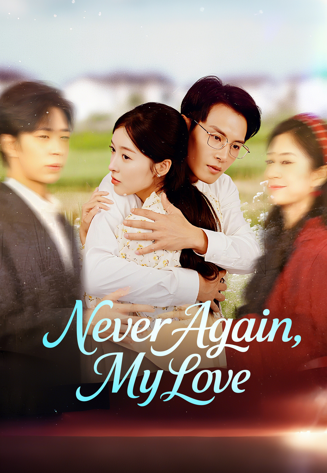 Never Again, My Love