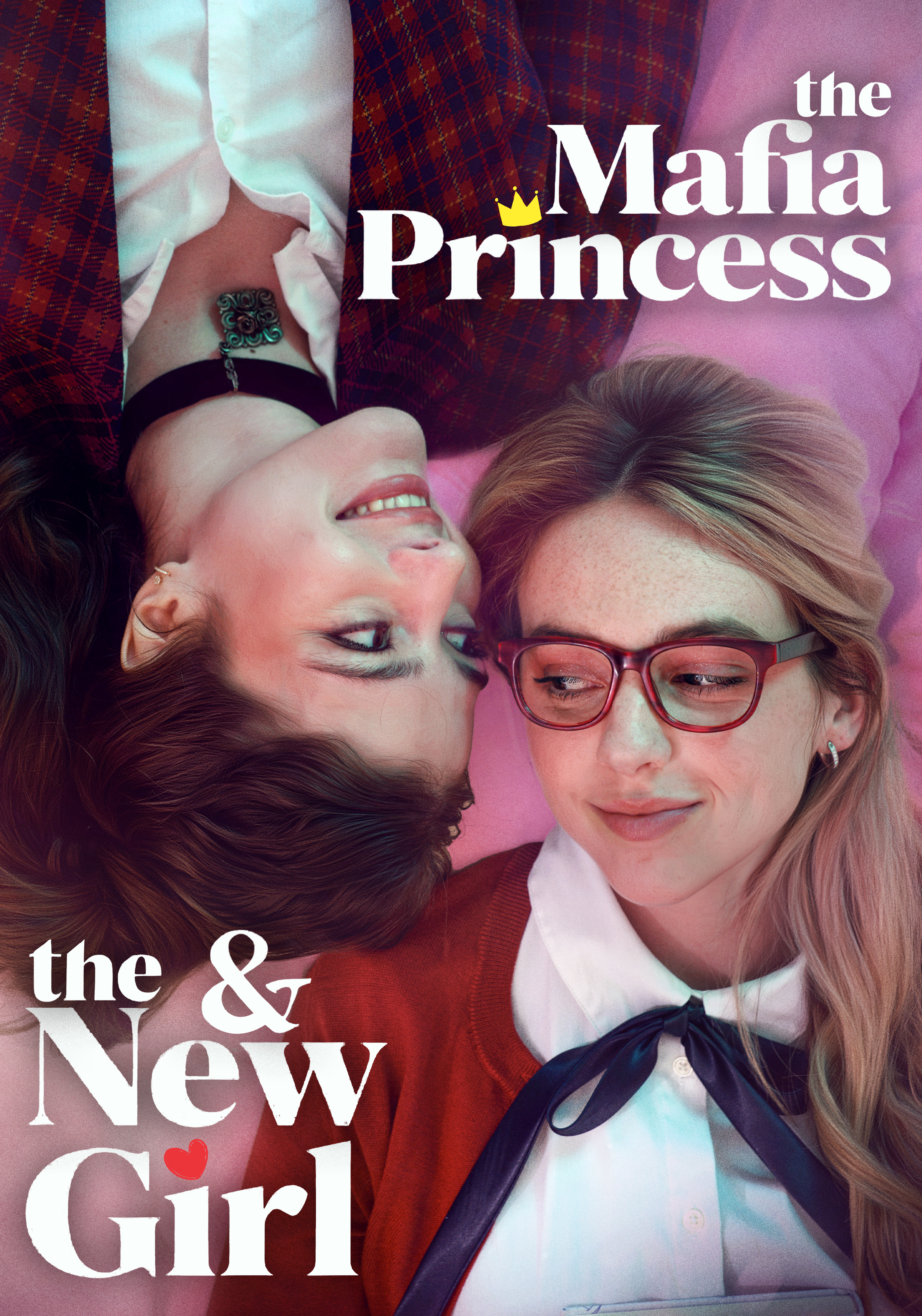 The Mafia Princess and The New Girl