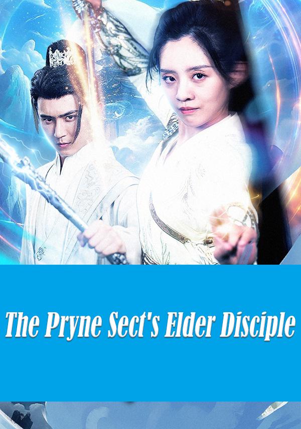 The Pryne Sect's Elder Disciple