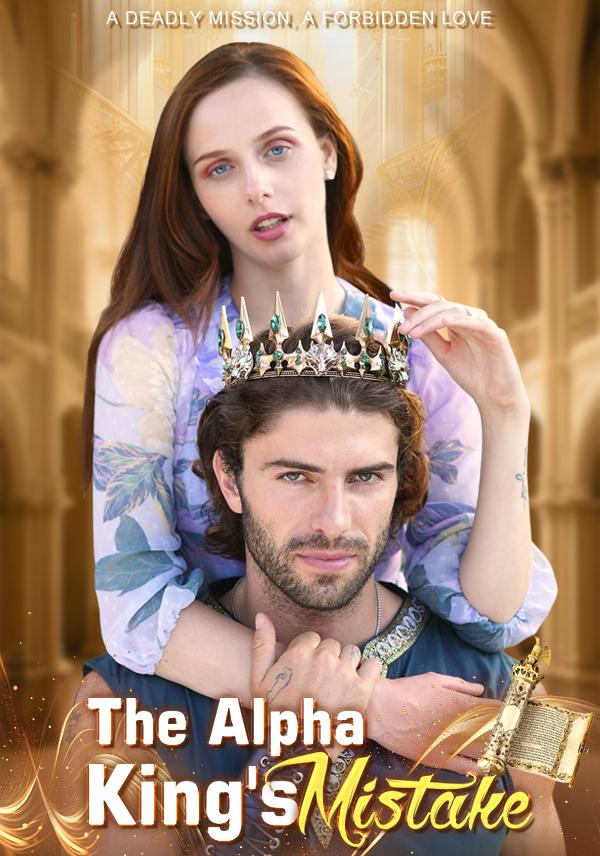 The Alpha King's Mistake
