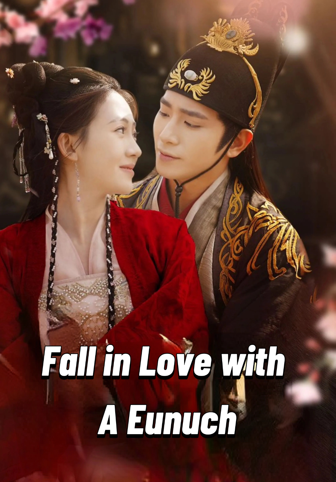 Fall in Love with A Eunuch