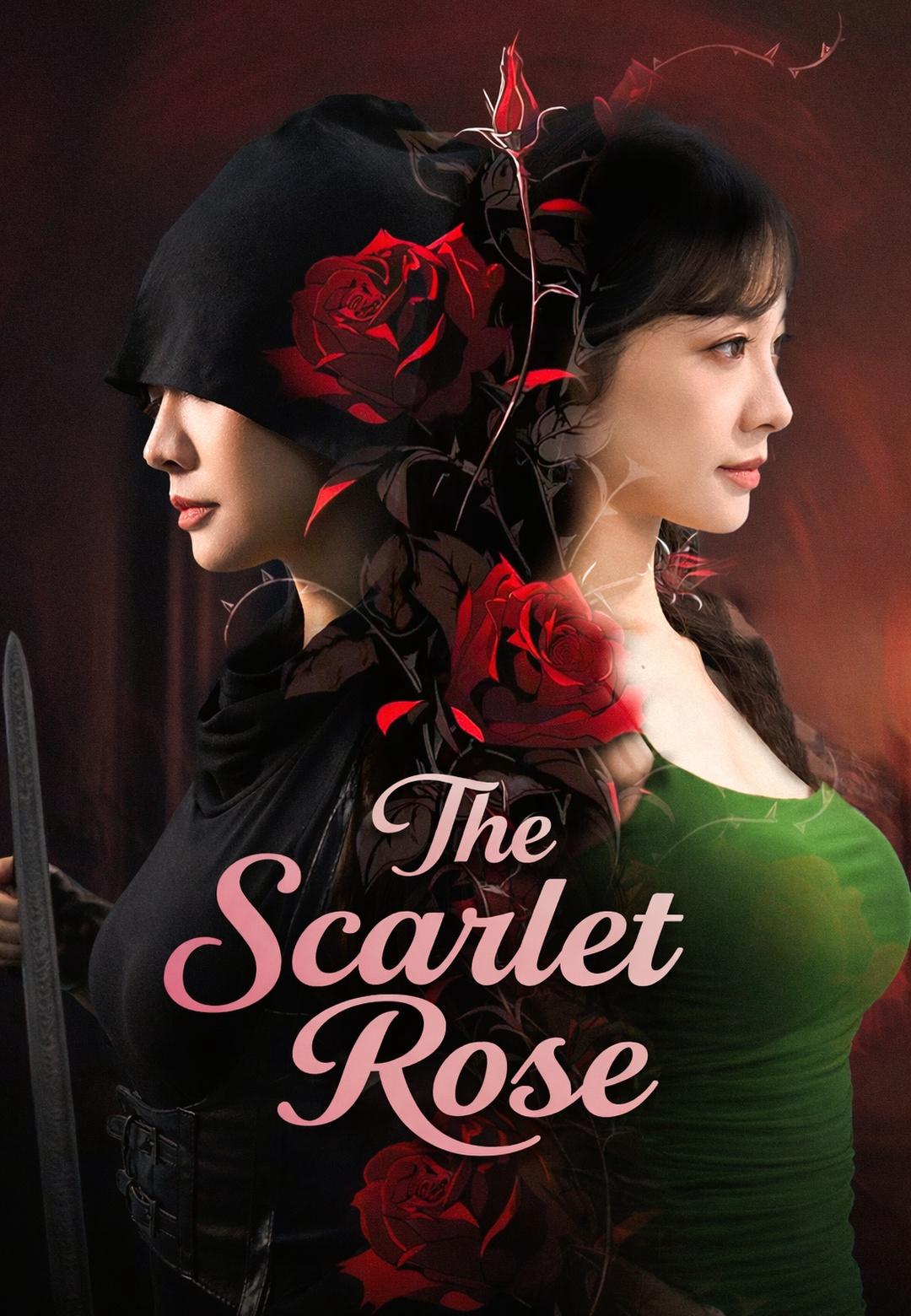 The Scarlet Rose