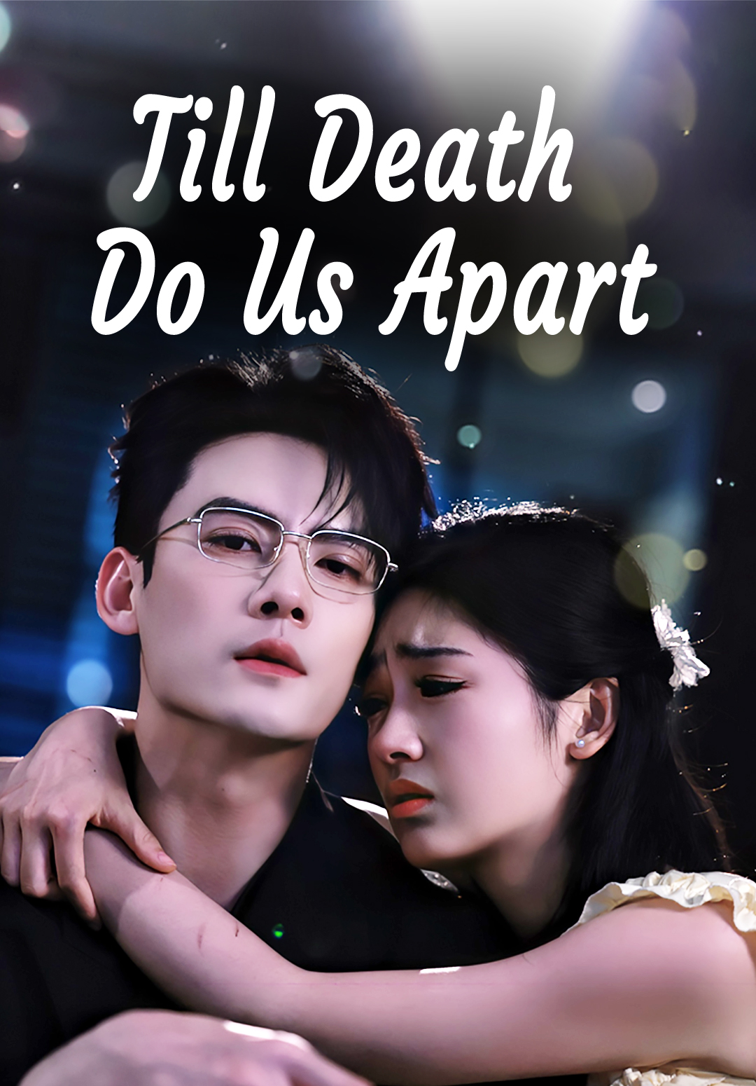 Till Death Do Us Apart